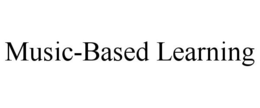 MUSIC-BASED LEARNING trademark