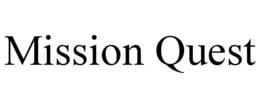 MISSION QUEST trademark