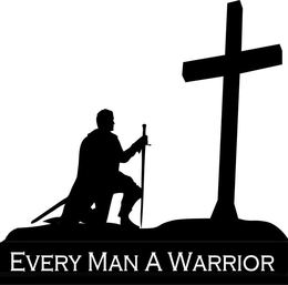 EVERY MAN A WARRIOR trademark