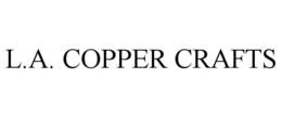 L.A. COPPER CRAFTS trademark