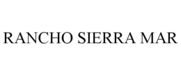 RANCHO SIERRA MAR trademark
