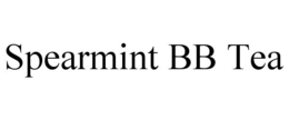 SPEARMINT BB TEA trademark