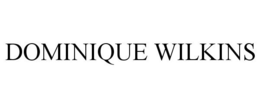DOMINIQUE WILKINS trademark