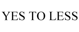 YES TO LESS trademark