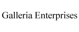 GALLERIA ENTERPRISES trademark