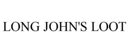 LONG JOHN'S LOOT trademark