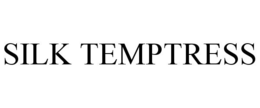 SILK TEMPTRESS trademark