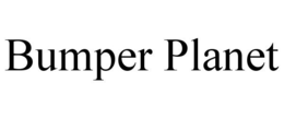 BUMPER PLANET trademark