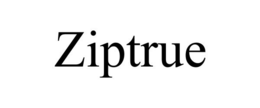ZIPTRUE trademark