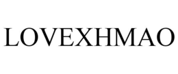 LOVEXHMAO trademark