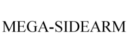 MEGA-SIDEARM trademark