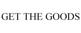 GET THE GOODS trademark