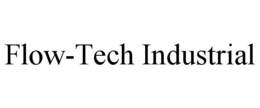 FLOW-TECH INDUSTRIAL trademark