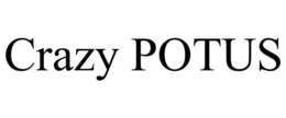 CRAZY POTUS trademark