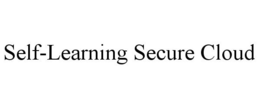 SELF-LEARNING SECURE CLOUD trademark