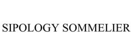 SIPOLOGY SOMMELIER trademark