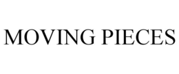 MOVING PIECES trademark