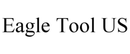 EAGLE TOOL US trademark