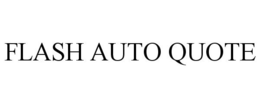 FLASH AUTO QUOTE trademark