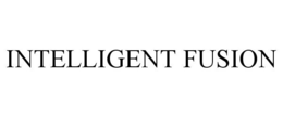 INTELLIGENT FUSION trademark