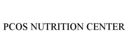 PCOS NUTRITION CENTER trademark