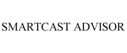 SMARTCAST ADVISOR trademark