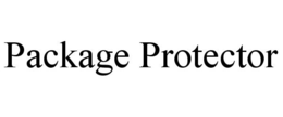 PACKAGE PROTECTOR trademark