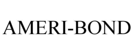 AMERI-BOND trademark