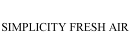 SIMPLICITY FRESH AIR trademark