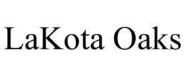 LAKOTA OAKS trademark