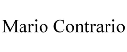 MARIO CONTRARIO trademark
