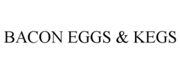 BACON EGGS & KEGS trademark
