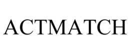 ACTMATCH trademark