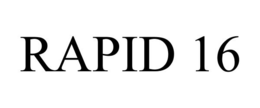 RAPID 16 trademark