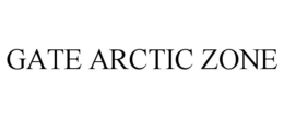 GATE ARCTIC ZONE trademark