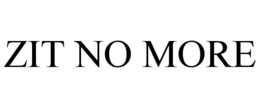 ZIT NO MORE trademark