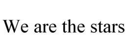 WE ARE THE STARS trademark