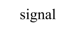 SIGNAL trademark