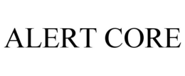 ALERT CORE trademark