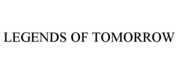 LEGENDS OF TOMORROW trademark