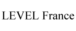 LEVEL FRANCE trademark