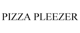 PIZZA PLEEZER trademark