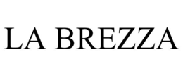 LA BREZZA trademark