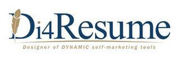 DI4RESUME DESIGNER OF DYNAMIC SELF-MARKETING TOOLS trademark