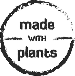MADE WITH PLANTS trademark