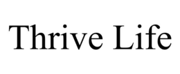 THRIVE LIFE trademark