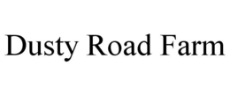 DUSTY ROAD FARM trademark