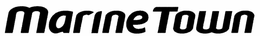 MARINE TOWN trademark