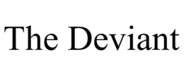 THE DEVIANT trademark