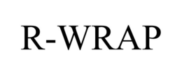 R-WRAP trademark